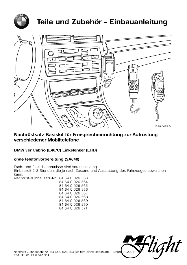 Einbauanleitung Nachrüstung Basiskit für Freisprecheinrichtung verschiedener Mobiltelefone BMW E46 Cabrio ohne Telefonvorbereitung